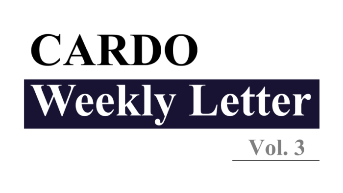카르도 리서치 | Weekly Letter Vol.3